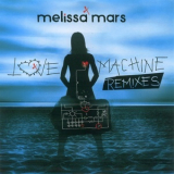 Melissa Mars - Love Machine (cdm) '2007