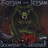 Flotsam & Jetsam - Doomsday For The Deceiver [1992, MFN, CDZORRO36, France] '1986