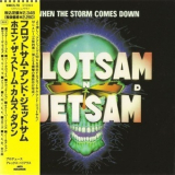 Flotsam & Jetsam - When The Storm Comes Down [1990, WMCP-78, Japan] '1990