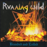 Running Wild - Gates to Purgatory / Branded and Exiled / Branded and Exiled '1991