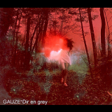 Dir En Grey - Gauze '1999