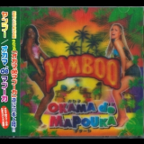 Yamboo - Okama De Mapouka '2006