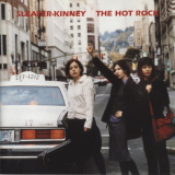 Sleater-kinney - The Hot Rock '1999