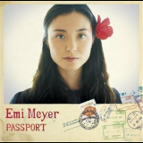 Emi Meyer - Passport '2010
