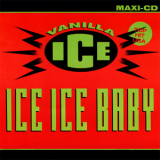 Vanilla Ice - Ice Ice Baby (cdm) '1990