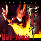 Vanilla Ice - Mind Blowin '1994