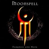 Moonspell - Darkness And Hope (Limited Edition) [77390-0] '2001