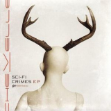 Chevelle - Sci-Fi Crimes (EP) '2009