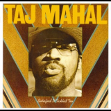 Taj Mahal - Satisfied 'n Tickled Too [The Complete Columbia Albums Collection] (15CDBoxCD12) '1976