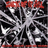 Sick Of It All - Blood, Sweat, And No Tears '1989