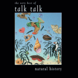 Talk Talk - Natural History (the Very Best Of) '1990