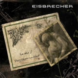 Eisbrecher - Leider-vergissmeinnicht Mcd '2006