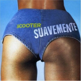 Scooter - Suavemente '2005