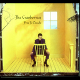 The Cranberries - Free To Decide (Europe-Australia Single) [Island - 854-701-2] '1996