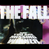 The Fall - Are You Missing Winner '2006