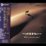 Sirrah - Will Tomorrow Come? '1997