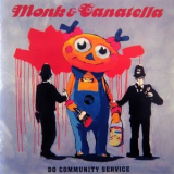 Monk & Canatella - Do Community Service '2000