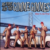 Me First And The Gimme Gimmes - Blow In The Wind '2001