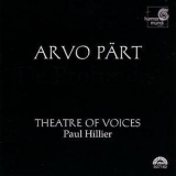 Arvo Part - Theatre Of Voices (Paul Hillier) '1997