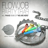 Flowjob - Party Trap '2011
