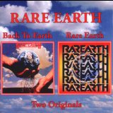 Rare Earth - Back To Earth 1975 / Rare Earth 1977 '1975