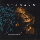 Bigbang - Too Much Yang '2007
