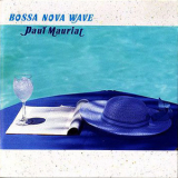 Paul Mauriat - Bossa Nova Wave '1991