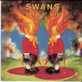 Swans - Love Of Life '1992