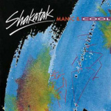 Shakatak - Manic & Cool '1988