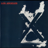 X - Los Angeles [2001 Reissue] '1980