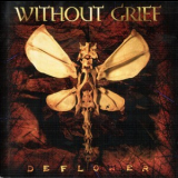 Without Grief - Deflower '1997