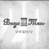 Boyz II Men - Twenty (2CD) '2011