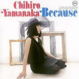 Chihiro Yamanaka - Because '2012