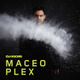 Maceo Plex - DJ-Kicks '2013
