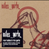 Robert Miles And Trilok Gurtu - Miles Gurtu '2004