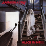 Annihilator - Alice In Hell [bonus Tracks] '2003