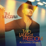 Tim Mcgraw - Two Lanes Of Freedom '2013