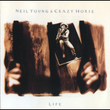 Neil Young & Crazy Horse - Life '1987