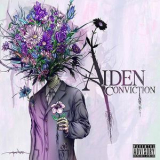 Aiden - Conviction '2007