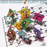 Kirk Whalum - Floppy Disk '1985