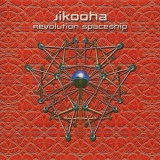 Jikooha - Revolution Spaceship '2008