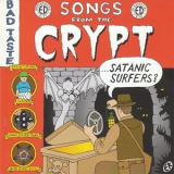 Satanic Surfers - Songs From The Crypt '2000