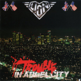 Lion - Trouble In Angel City [00gd-7104] '1989