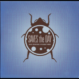 Saves The Day - Bug Sessions Volume Three '2008