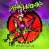White Wizzard - The Devils Cut '2013