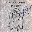 Ron Jarzombek - Phhhp! '1999