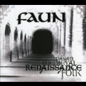 Faun - Renaissance '2005