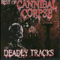 Cannibal Corpse - Best Of, Deadly Tracks '1997