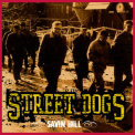 Street Dogs - Savin Hill '2003