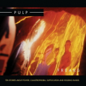 Pulp - Freaks (2CD) '2012